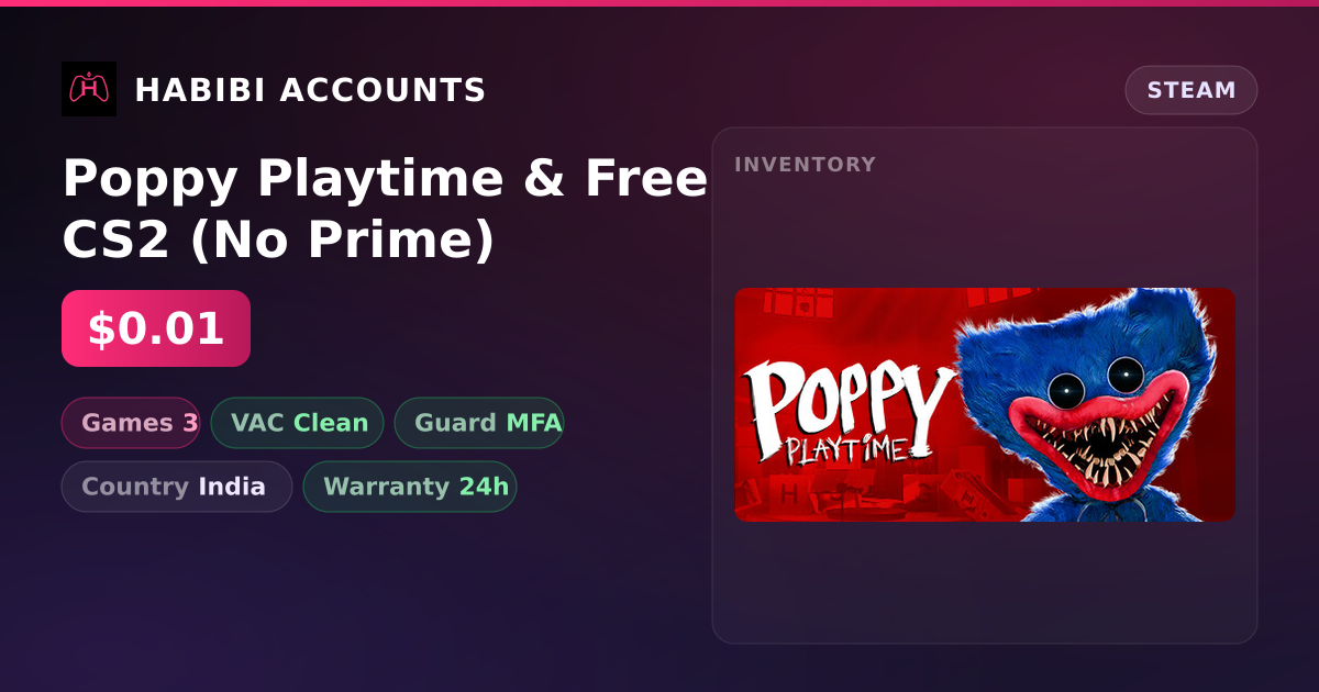Poppy Playtime & Free CS2 (No Prime) — HabibiAccounts