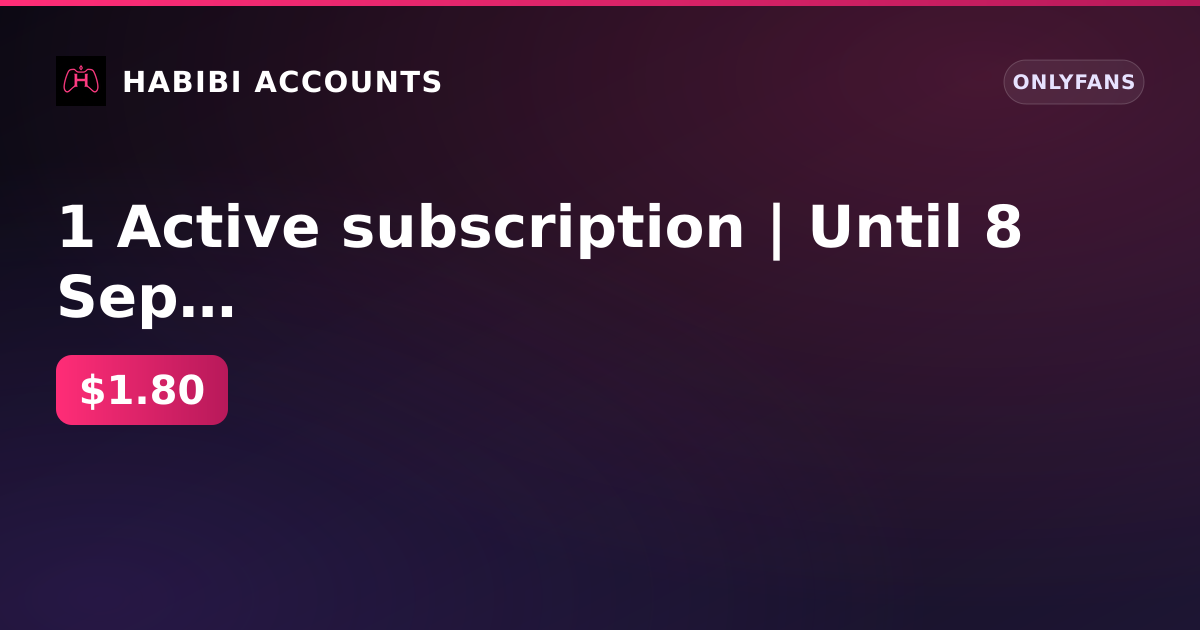 1 Active subscription | Until 8 Sep 2026 | Firstmail | KYC passed | Balance 0 ₽ — HabibiAccounts