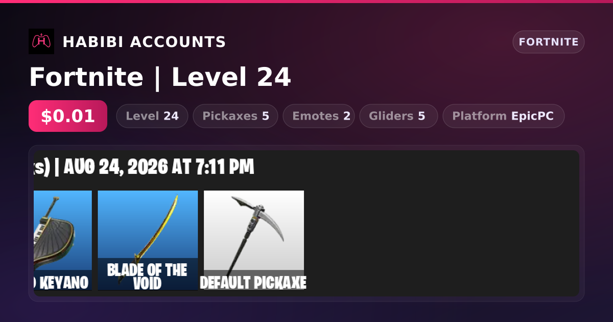 Fortnite | Level 24 — HabibiAccounts