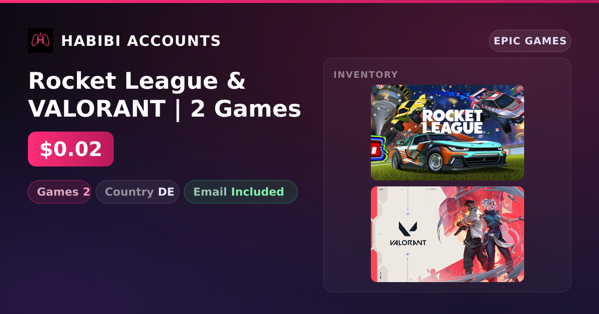 Rocket League & VALORANT | 2 Games — HabibiAccounts