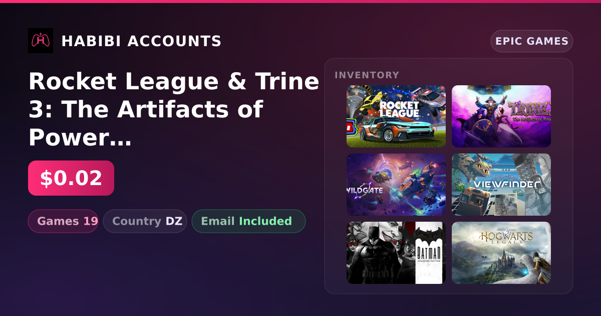 Rocket League & Trine 3: The Artifacts of Power | 19 Games — HabibiAccounts