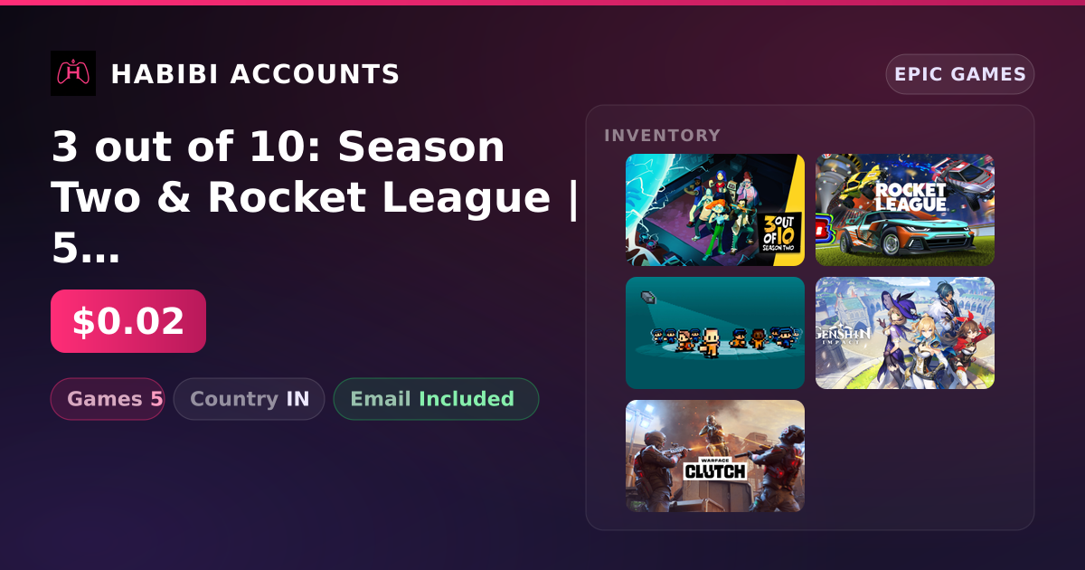 3 out of 10: Season Two & Rocket League | 5 Games — HabibiAccounts