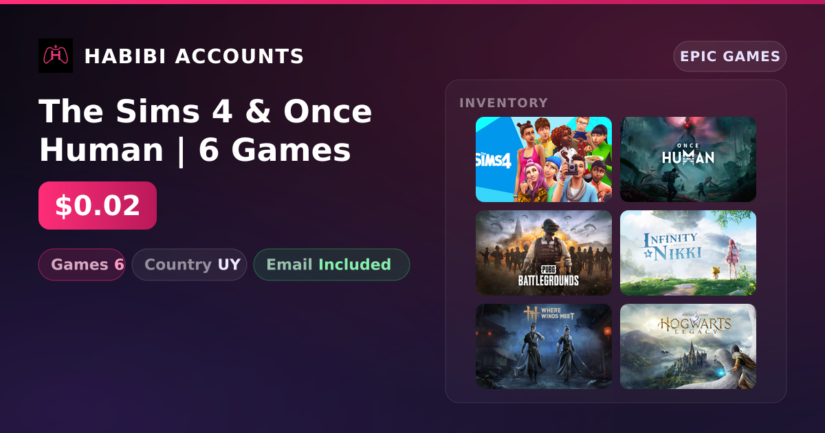 The Sims 4 & Once Human | 6 Games — HabibiAccounts