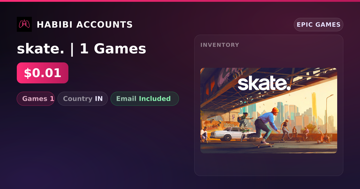 skate. | 1 Games — HabibiAccounts