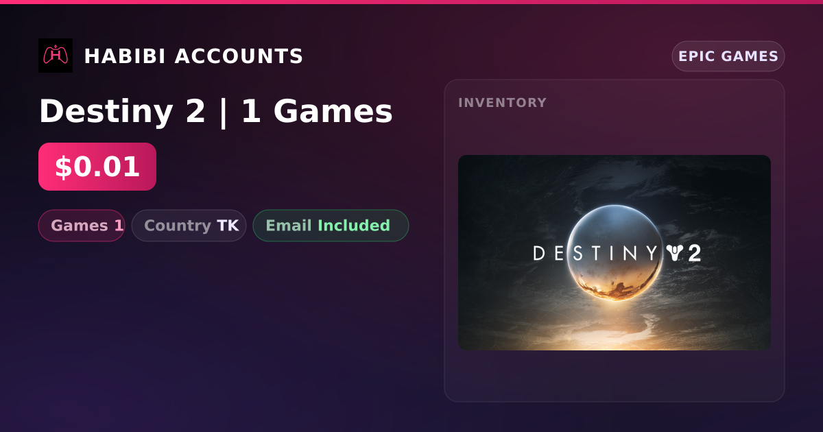 Destiny 2 | 1 Games — HabibiAccounts