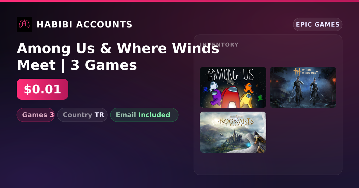 Among Us & Where Winds Meet | 3 Games — HabibiAccounts