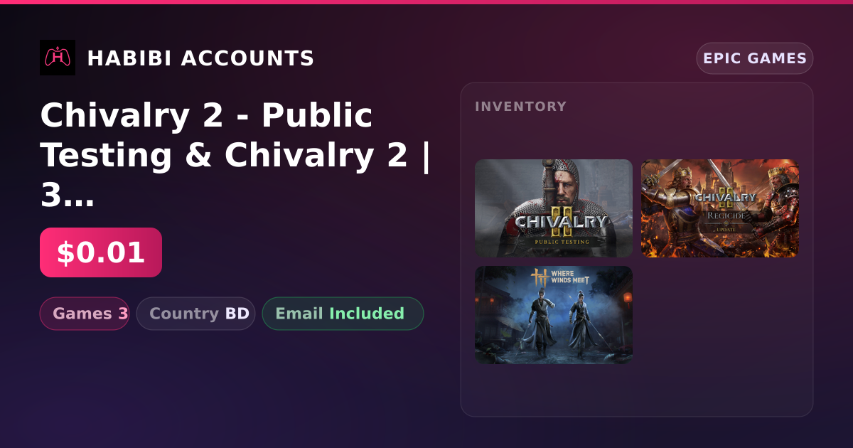 Chivalry 2 - Public Testing & Chivalry 2 | 3 Games — HabibiAccounts