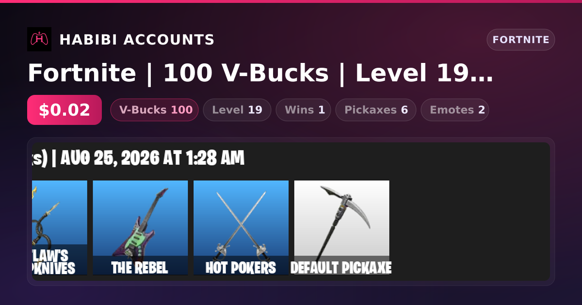 Fortnite | 100 V-Bucks | Level 19 | 1 Wins — HabibiAccounts