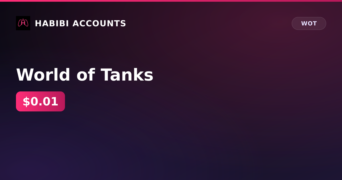 World of Tanks — HabibiAccounts