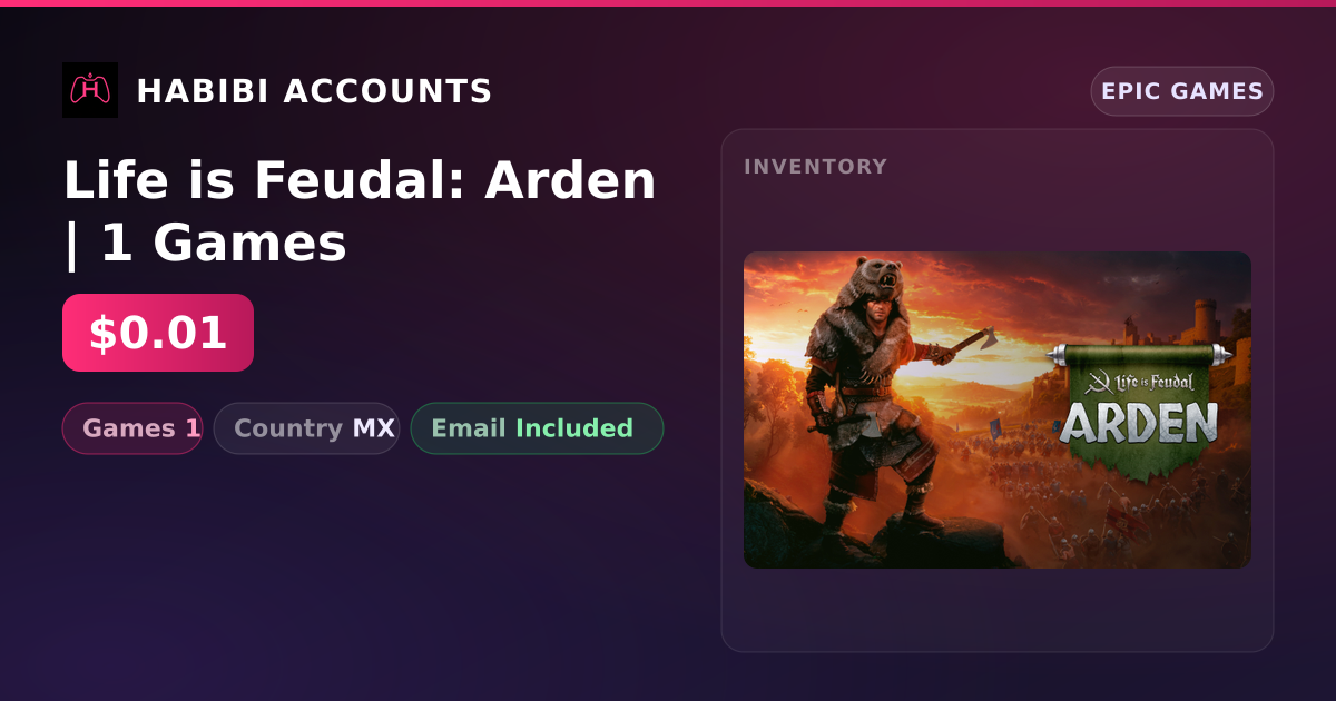 Life is Feudal: Arden | 1 Games — HabibiAccounts
