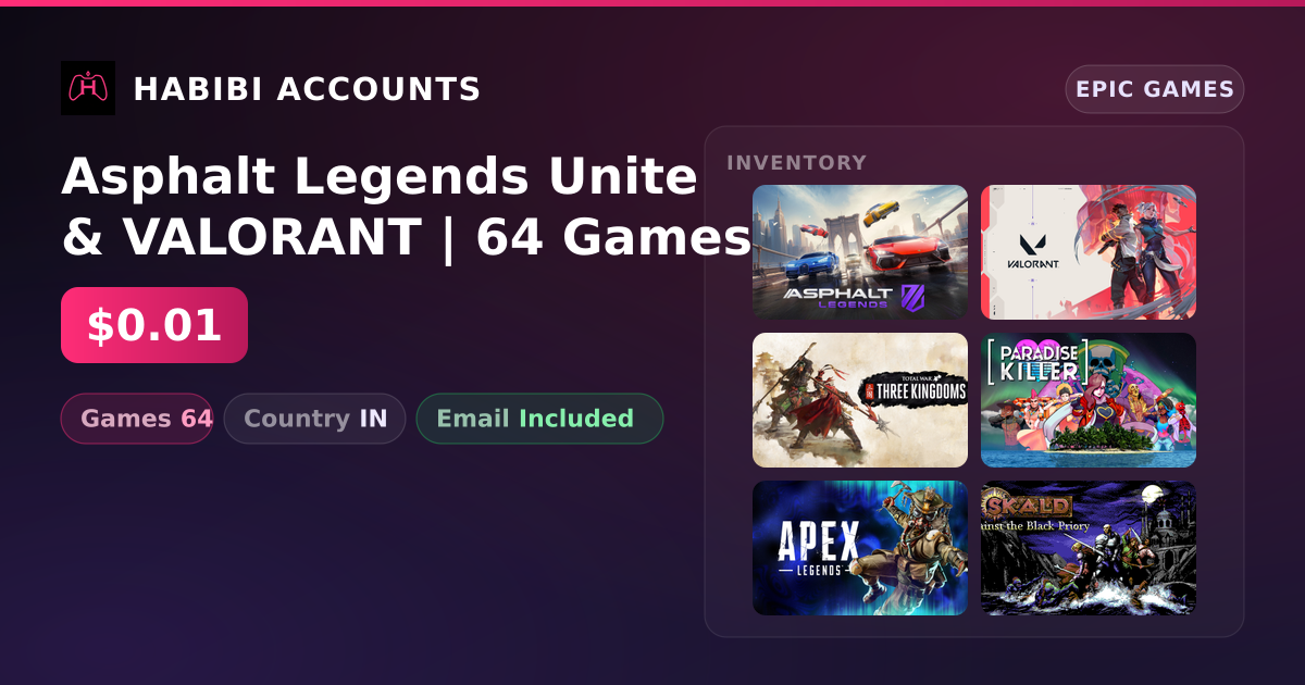 Asphalt Legends Unite & VALORANT | 64 Games — HabibiAccounts