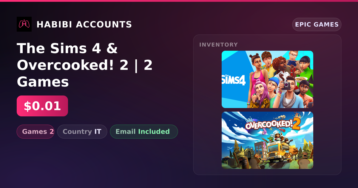 The Sims 4 & Overcooked! 2 | 2 Games — HabibiAccounts