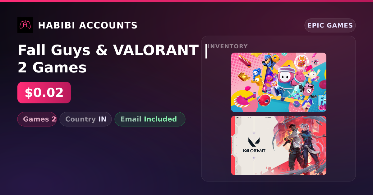 Fall Guys & VALORANT | 2 Games — HabibiAccounts