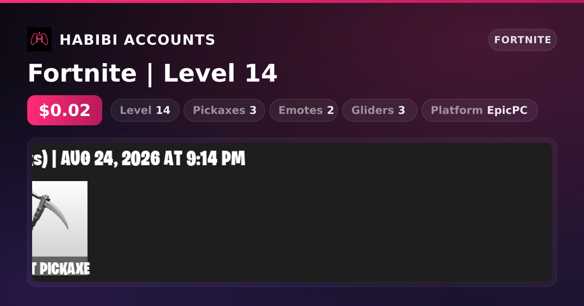 Fortnite | Level 14 — HabibiAccounts