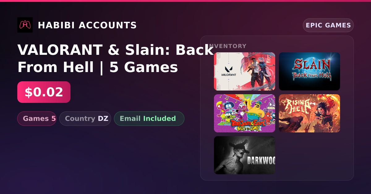 VALORANT & Slain: Back From Hell | 5 Games — HabibiAccounts