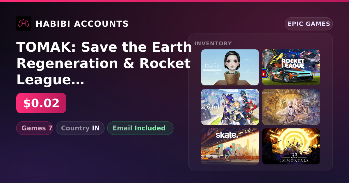 TOMAK: Save the Earth Regeneration & Rocket League | 7 Games — HabibiAccounts