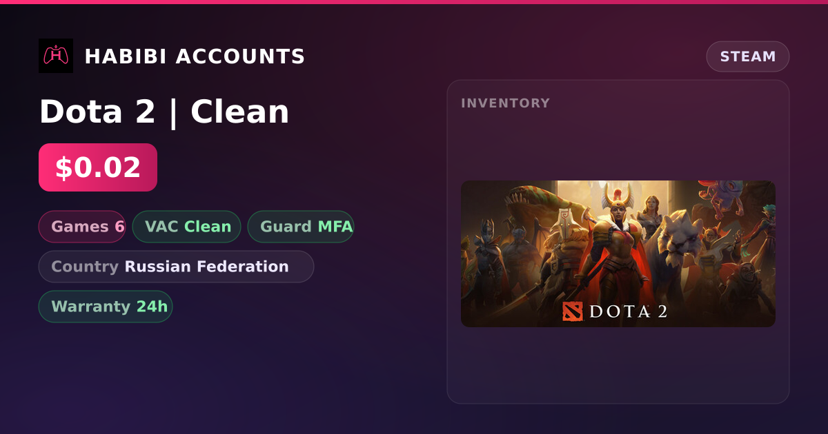 Dota 2 | Clean — HabibiAccounts