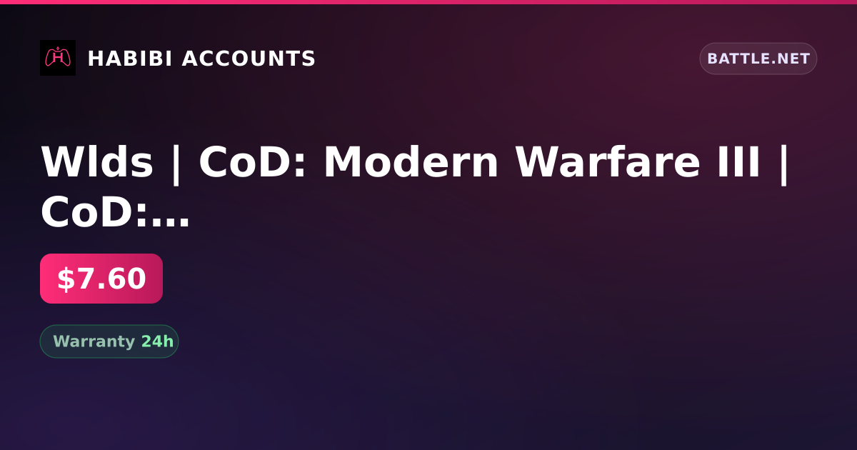 Wlds | CoD: Modern Warfare III | CoD: Vanguard | Change BattleTag | Change of name | Inactive 44 days — HabibiAccounts