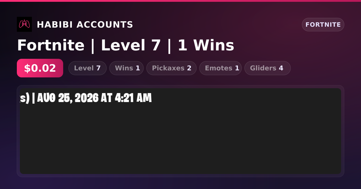 Fortnite | Level 7 | 1 Wins — HabibiAccounts