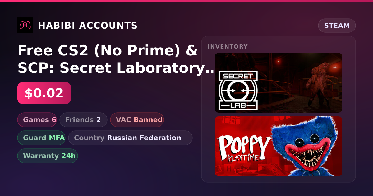 Free CS2 (No Prime) & SCP: Secret Laboratory | Has VAC — HabibiAccounts