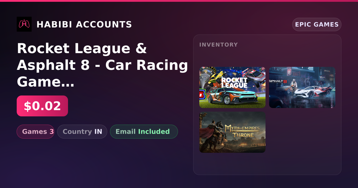 Rocket League & Asphalt 8 - Car Racing Game | 3 Games — HabibiAccounts