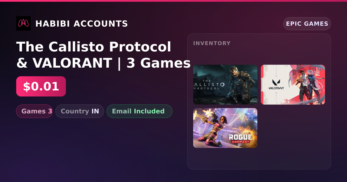 The Callisto Protocol & VALORANT | 3 Games — HabibiAccounts