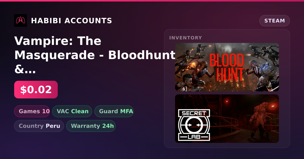 Vampire: The Masquerade - Bloodhunt & SCP: Secret Laboratory | 10 Games | Clean — HabibiAccounts