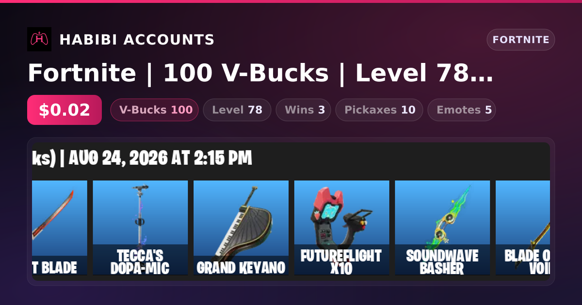 Fortnite | 100 V-Bucks | Level 78 | 3 Wins — HabibiAccounts