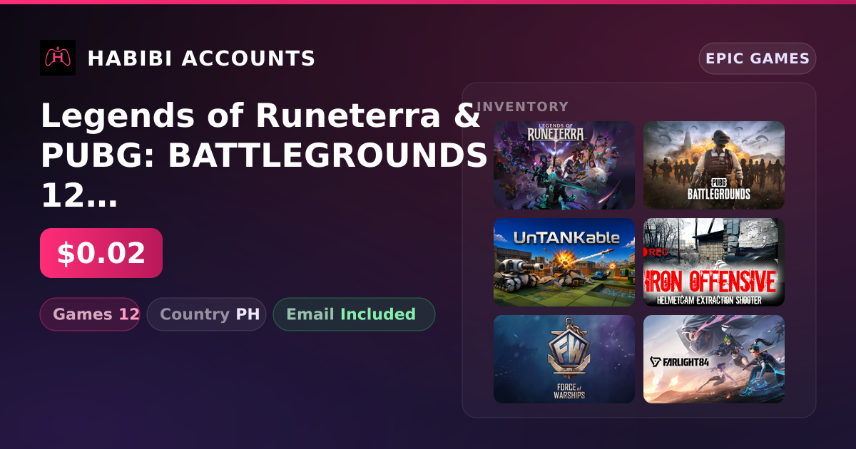 Legends of Runeterra & PUBG: BATTLEGROUNDS | 12 Games — HabibiAccounts