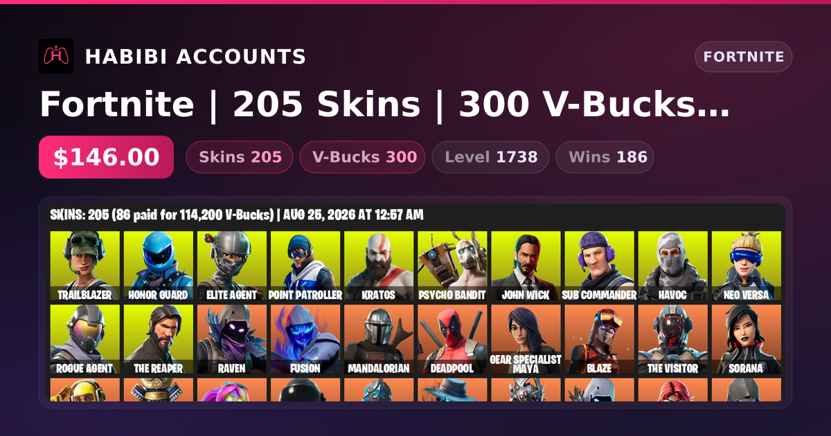 Fortnite | 205 Skins | 300 V-Bucks | Level 1738 | 186 Wins — HabibiAccounts