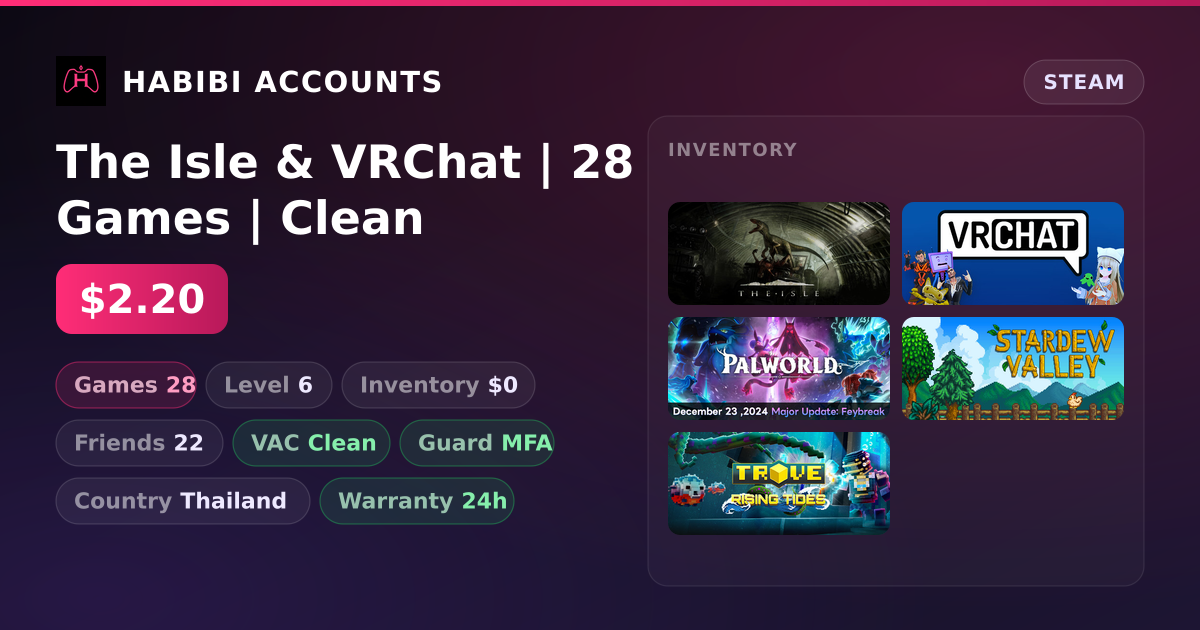 The Isle & VRChat | 28 Games | Clean — HabibiAccounts