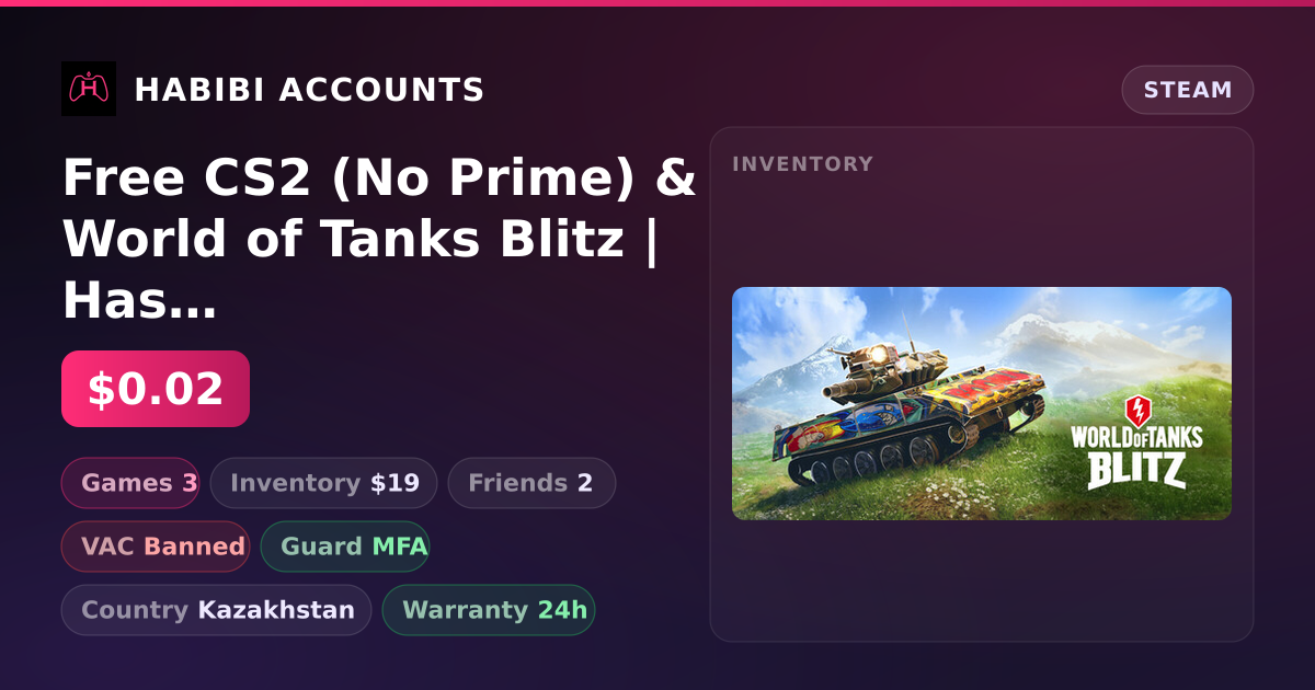 Free CS2 (No Prime) & World of Tanks Blitz | Has VAC — HabibiAccounts
