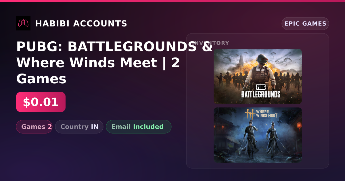 PUBG: BATTLEGROUNDS & Where Winds Meet | 2 Games — HabibiAccounts