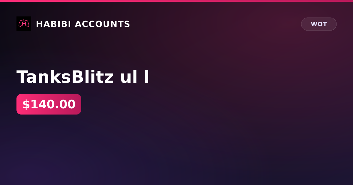 TanksBlitz ul l — HabibiAccounts