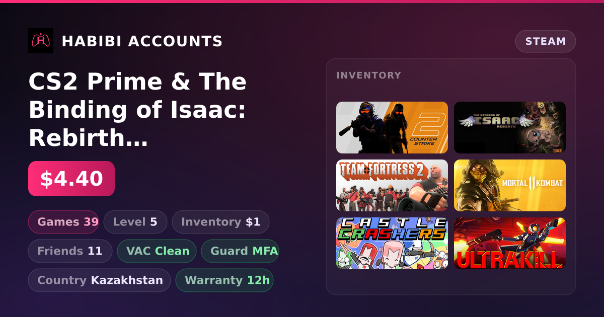 CS2 Prime & The Binding of Isaac: Rebirth | 39 Games | Clean — HabibiAccounts