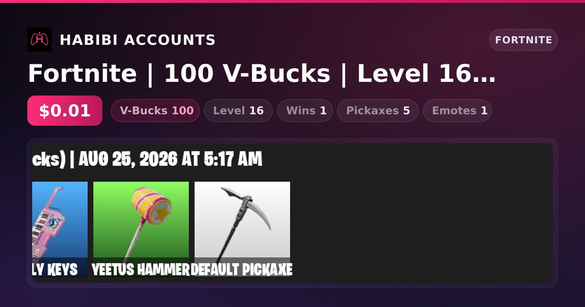 Fortnite | 100 V-Bucks | Level 16 | 1 Wins — HabibiAccounts