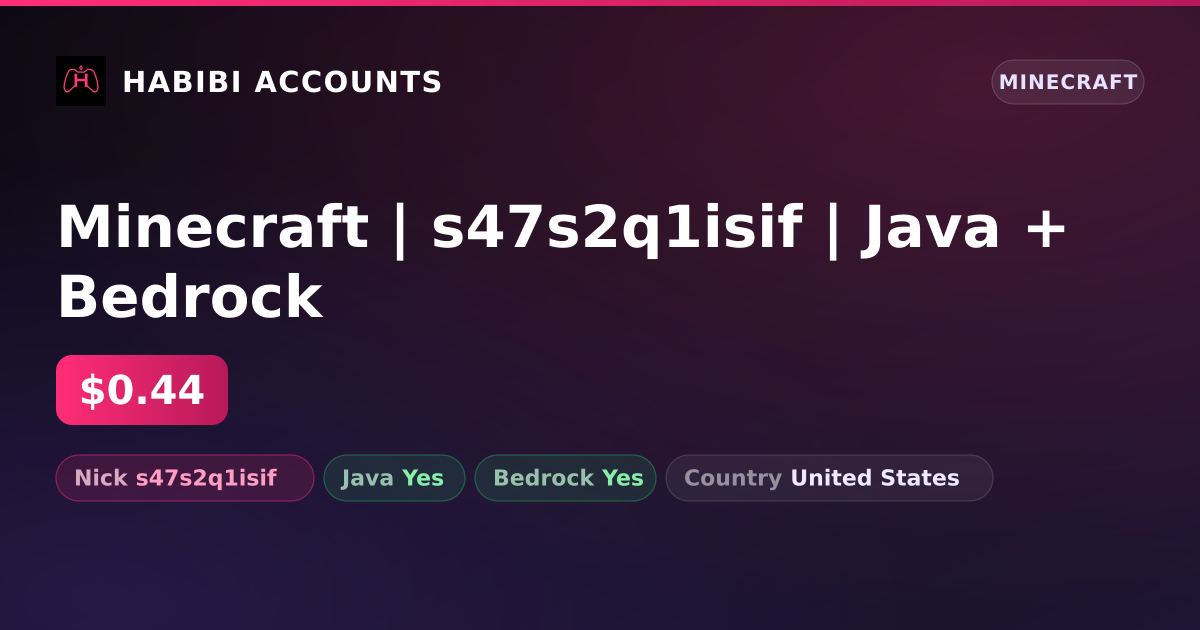 Minecraft | s47s2q1isif | Java + Bedrock — HabibiAccounts