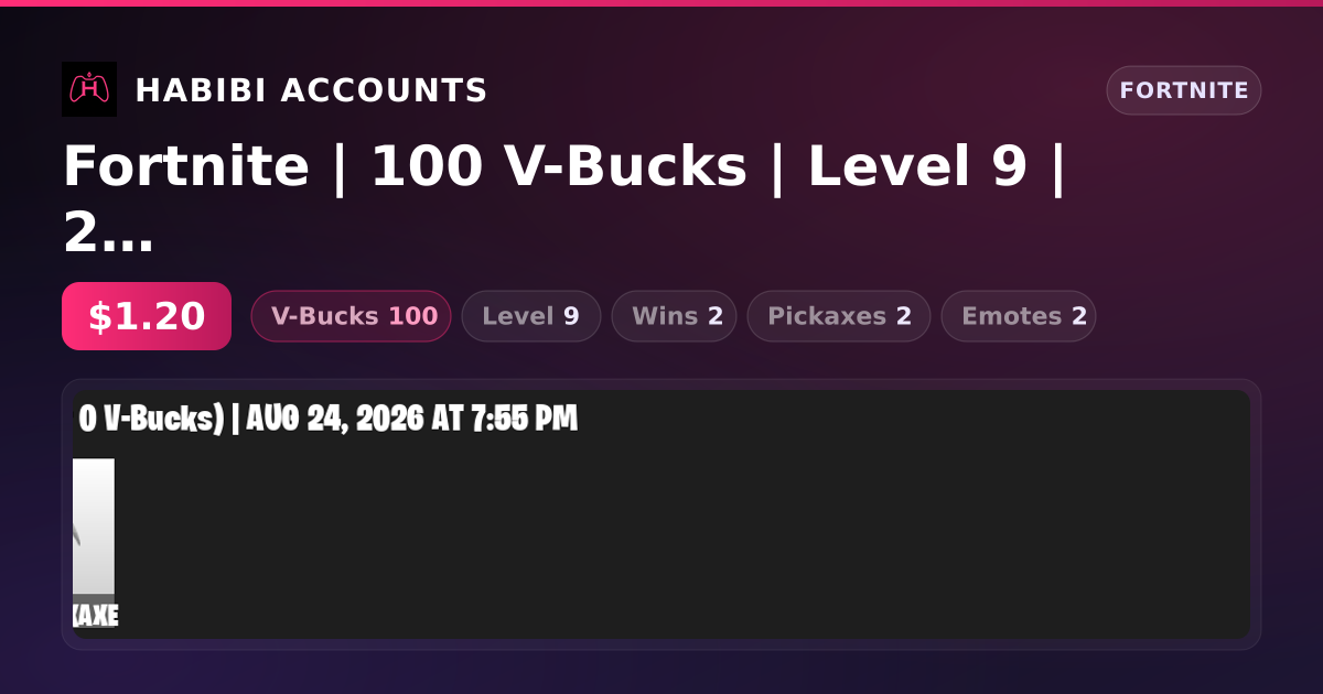 Fortnite | 100 V-Bucks | Level 9 | 2 Wins — HabibiAccounts