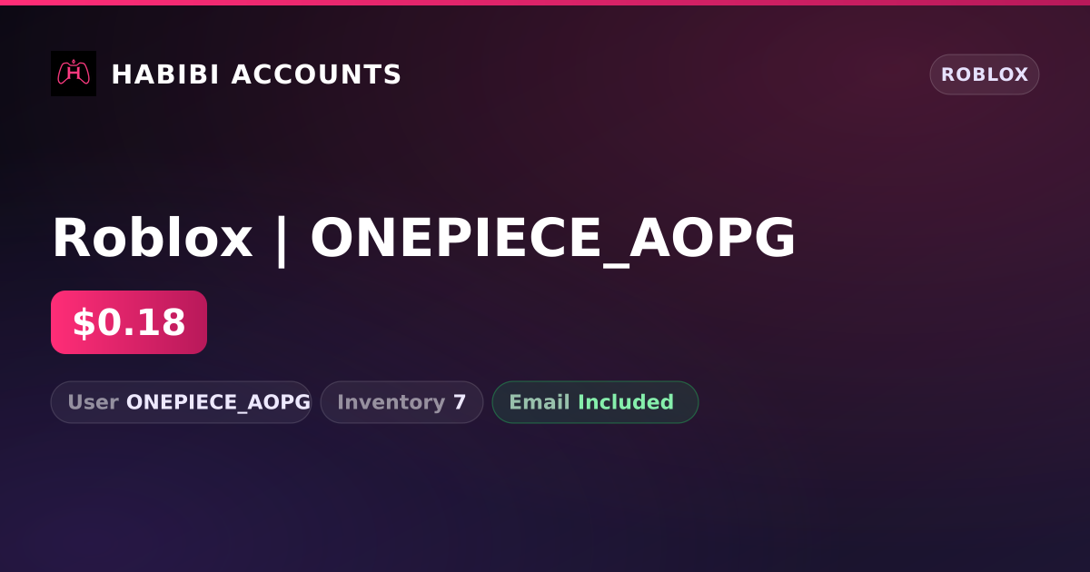 Roblox | ONEPIECE_AOPG — HabibiAccounts