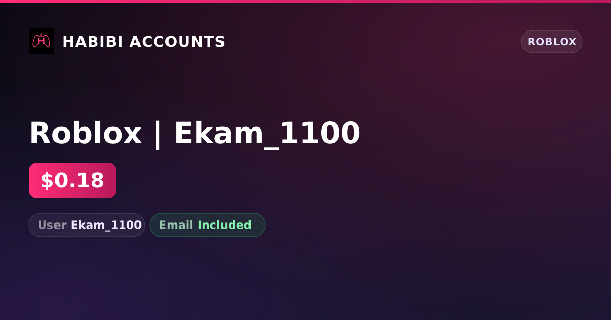 Roblox | Ekam_1100 — HabibiAccounts