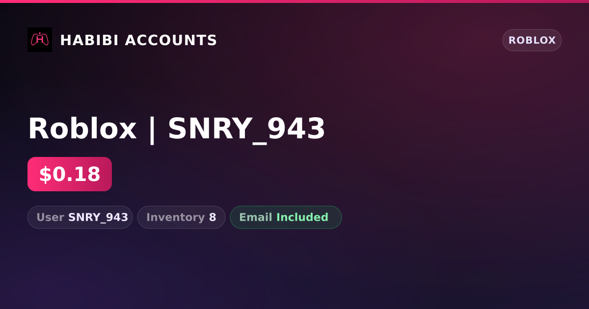 Roblox | SNRY_943 — HabibiAccounts