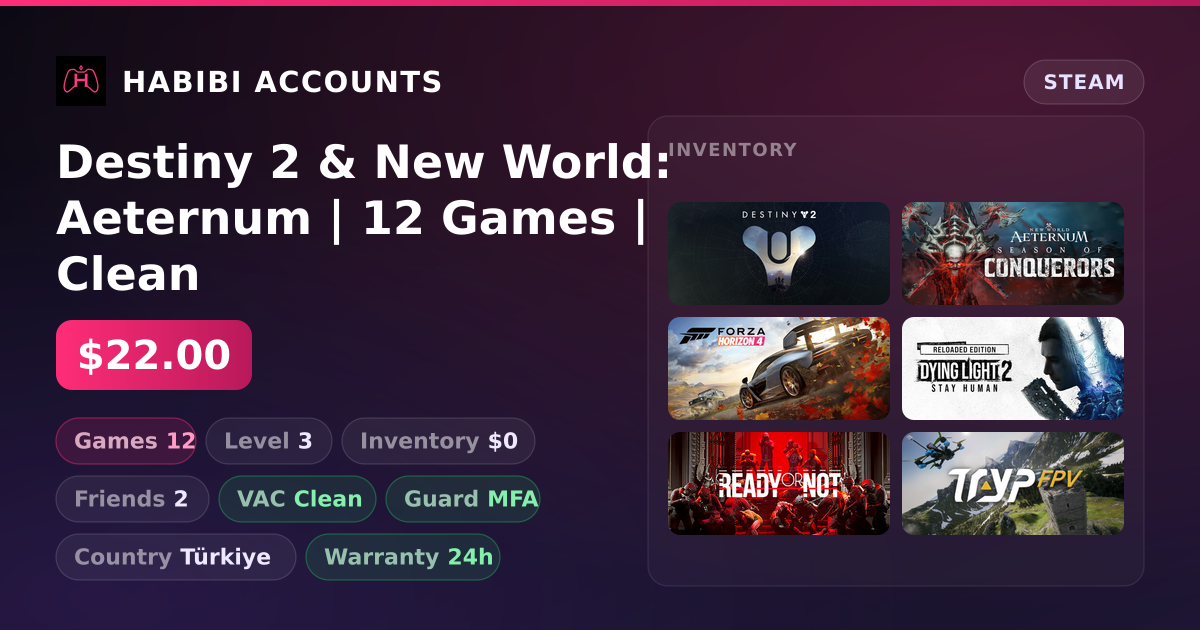 Destiny 2 & New World: Aeternum | 12 Games | Clean — HabibiAccounts