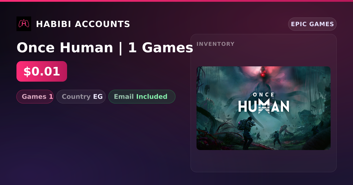 Once Human | 1 Games — HabibiAccounts