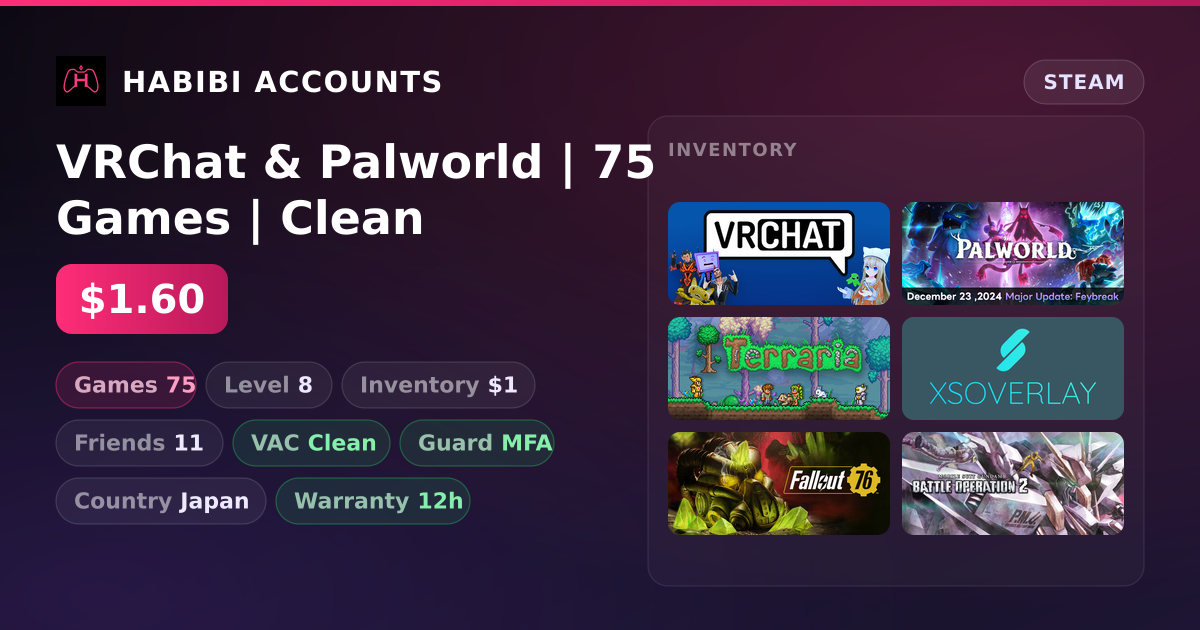VRChat & Palworld | 75 Games | Clean — HabibiAccounts