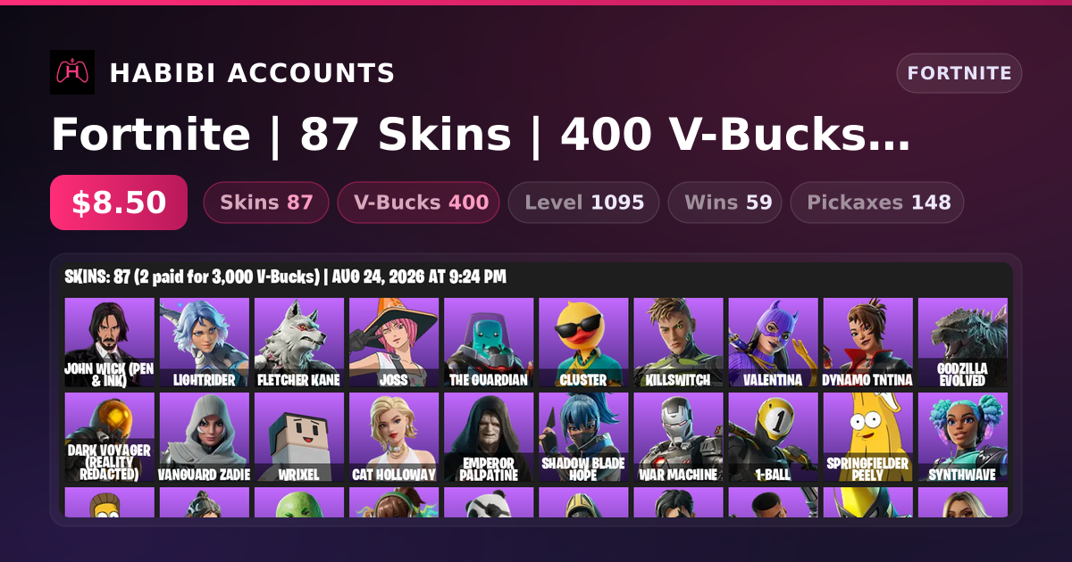 Fortnite | 87 Skins | 400 V-Bucks | Level 1095 | 59 Wins — HabibiAccounts