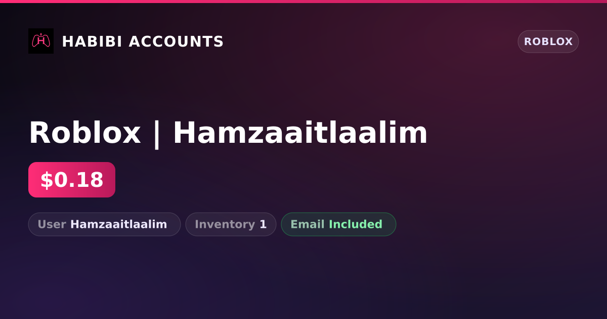 Roblox | Hamzaaitlaalim — HabibiAccounts