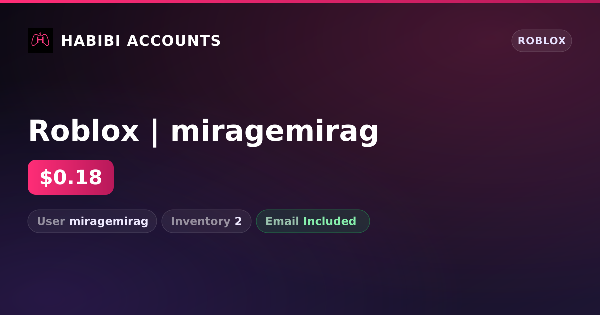 Roblox | miragemirag — HabibiAccounts