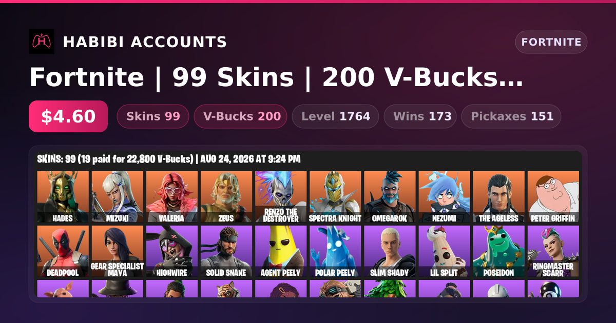 Fortnite | 99 Skins | 200 V-Bucks | Level 1764 | 173 Wins — HabibiAccounts