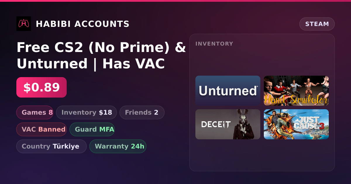 Free CS2 (No Prime) & Unturned | Has VAC — HabibiAccounts