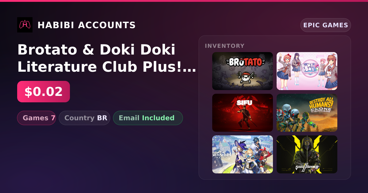 Brotato & Doki Doki Literature Club Plus! | 7 Games — HabibiAccounts